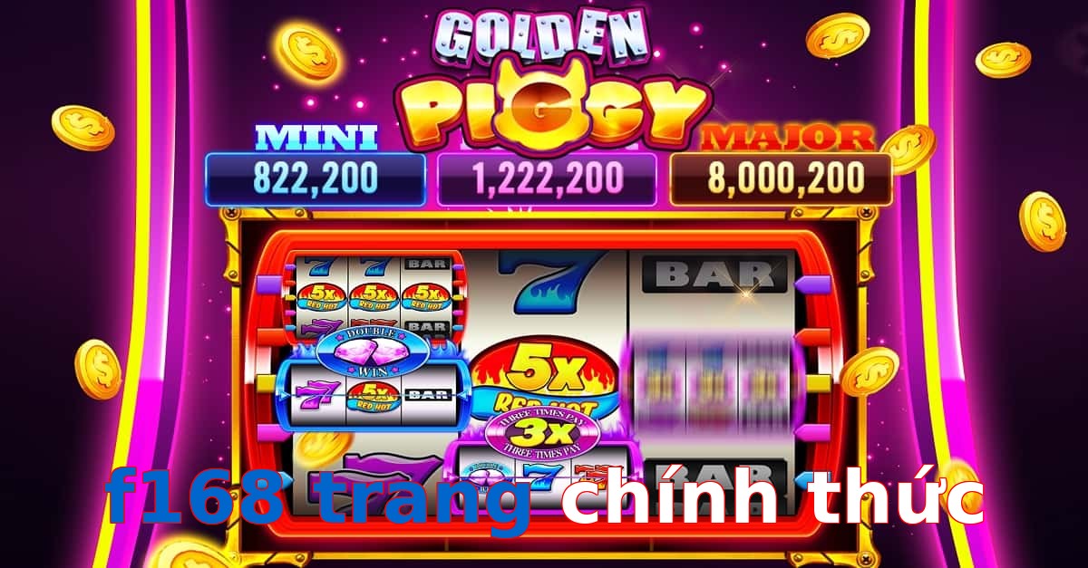f168 trang chính thức